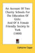 An Account Of Two Charity Schools For The Education Of Girls: And Of A Female Friendly Society In York (1800) by Catharine Cappe