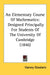 An Elementary Course Of Mathematics: Designed Principally For Students Of The University Of Cambridge (1846) by Harvey Goodwin