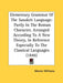 Elementary Grammar Of The Sanskrit Language: Partly In The Roman Character, Arranged According To A New Theory, In Reference Especially To The Classic by Monier Williams