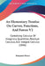 An Elementary Treatise On Curves, Functions, And Forces V2: Containing Calculus Of Imaginary Quantities, Residual Calculus, And Integral Calculus (184 by Benjamin Peirce