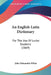 An English-Latin Dictionary: For The Use Of Junior Students (1869) by John Tahourdin White