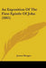 An Exposition Of The First Epistle Of John (1865) by James Morgan