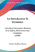 An Introduction To Dynamics: Including Kinematics, Kinetics, And Statics, With Numerous Examples (1890) by Charles Vandeleur Burton