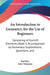 An Introduction to Geometry, for the Use of Beginners: Consisting of Euclid's Elements, Book 1, Accompanied by Numerous Explanations, Questions, and by Euclides, John Walmsley