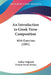 An Introduction to Greek Verse Composition: With Exercises (1885) by Arthur Sidgwick, Francis David Morice