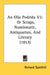 An Olla Podrida V2: Or Scraps, Numismatic, Antiquarian, And Literary (1853) by Richard Sainthill