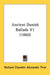 Ancient Danish Ballads V1 (1860) by Richard Chandler Alexander Prior