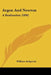 Argon And Newton: A Realization (1896) by William Sedgwick