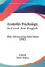 Aristotle's Psychology, In Greek And English: With Introduction And Notes (1882) by Aristotle, Edwin Wallace