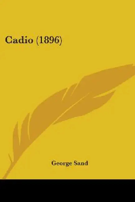 Cadio (1896) by George Sand