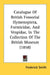 Catalogue Of British Fossorial Hymenoptera, Formicidae, And Vespidae, In The Collection Of The British Museum (1858) by Frederick Smith