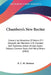 Chambers's New Reciter: Comprising Selections Of Works Of I. Zangwill, Ian Maclaren, S. R. Crockett, John Davidson, Edwin Arnold, Austin Dobso by R. C. H. Morison