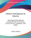 Chinese And Japanese In America: The Annals Of The American Academy Of Political And Social Science, V34, No. 2, September 1909 (1909) by Emory R. Johnson