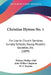 Christian Hymns No. 1: For Use In Church Services, Sunday Schools, Young People's Societies, Etc. (1899) by William Phillips Hall, John Wilbur Chapman, W. S. Weeden