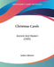 Christmas Carols: Ancient And Modern (1905) by Joshua Sylvestre