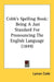 Cobb's Spelling Book: Being A Just Standard For Pronouncing The English Language (1849) by Lyman Cobb