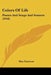 Colors Of Life: Poems And Songs And Sonnets (1918) by Max Eastman