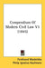 Compendium Of Modern Civil Law V1 (1845) by Ferdinand Mackeldey, Philip Ignatius Kaufmann