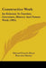 Constructive Work: Its Relation To Number, Literature, History And Nature Work (1905) by Edward Francis Worst, Harriette Barber, Marian Seymour