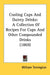Cooling Cups And Dainty Drinks: A Collection Of Recipes For Cups And Other Compounded Drinks (1869) by William Terrington