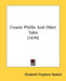 Cousin Phillis And Other Tales (1870) by Elizabeth Cleghorn Gaskell