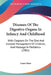 Diseases Of The Digestive Organs In Infancy And Childhood: With Chapters On The Diet And General Management Of Children, And Massage In Pediatrics (19 by Louis Starr