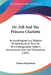 Dr. Zell And The Princess Charlotte: An Autobiographical Relation Of Adventures In The Life Of A Distinguished Modern Necromancer, Seer And Theosophis by Warren Richardson