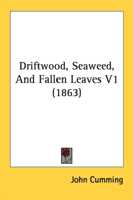 Driftwood, Seaweed, And Fallen Leaves V1 (1863) by John Cumming