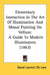 Elementary Instruction In The Art Of Illumination And Missal Painting On Vellum: A Guide To Modern Illuminators (1863) by David Laurent De Lara