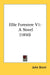 Ellie Forestere V1: A Novel (1850) by John Brent