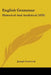 English Grammar: Historical And Analytical (1878) by Joseph Gostwick