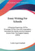 Essay Writing For Schools: A Practical Exposition Of The Principles Of This Form Of Composition, Illustrated By Models And By Examples Drawn From by Leslie Cope Cornford