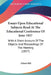 Essays Upon Educational Subjects Read At The Educational Conference Of June 1857: With A Short Account Of The Objects And Proceedings Of The Meeting ( by Alfred Hill