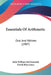 Essentials Of Arithmetic: Oral And Written (1907) by John William McClymonds, David Rhys Jones