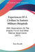 Experiences Of A Civilian In Eastern Military Hospitals: With Observations On The English, French And Other Medical Departments (1857) by Peter Pincoffs
