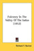 Falconry in the Valley of the Indus (1852) by Richard Francis Burton
