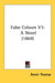 False Colours V3: A Novel (1869) by Annie Thomas
