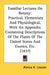 Familiar Lectures On Botany: Practical, Elementary And Physiological, With An Appendix Containing Descriptions Of The Plants Of The United States A by Almira H. Lincoln
