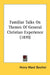 Familiar Talks On Themes Of General Christian Experience (1870) by Henry Ward Beecher