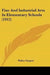 Fine And Industrial Arts In Elementary Schools (1912) by Walter Sargent