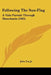 Following The Sun-Flag: A Vain Pursuit Through Manchuria (1905) by Jr. Fox John