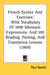 French Syntax And Exercises: With Vocabulary Of 1000 Idiomatic Expressions, And 100 Reading, Parsing, And Translation Lessons (1869) by Paul Baume