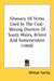 Glossary Of Terms Used In The Coal-Mining Districts Of South Wales, Bristol And Somersetshire (1868) by William Fairley