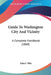 Guide To Washington City And Vicinity: A Complete Handbook (1868) by John F. Ellis