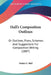Hall's Composition Outlines: Or Outlines, Plans, Schemes And Suggestions For Composition Writing (1887) by Hattie G. Hall