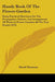 Handy Book Of The Flower-Garden: Being Practical Directions For The Propagation, Culture, And Arrangement Of Plants In Flower Gardens All The Year Rou by David Thomson