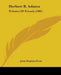 Herbert B. Adams: Tributes Of Friends (1902) by Johns Hopkins Press