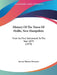 History Of The Town Of Hollis, New Hampshire: From Its First Settlement To The Year 1879 (1879) by Samuel Thomas Worcester