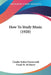 How To Study Music (1920) by Charles Hubert Farnsworth, Frank M. McMurry