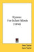 Hymns: For Infant Minds (1856) by Ann Taylor, Jane Taylor, Thomas O. Summers
